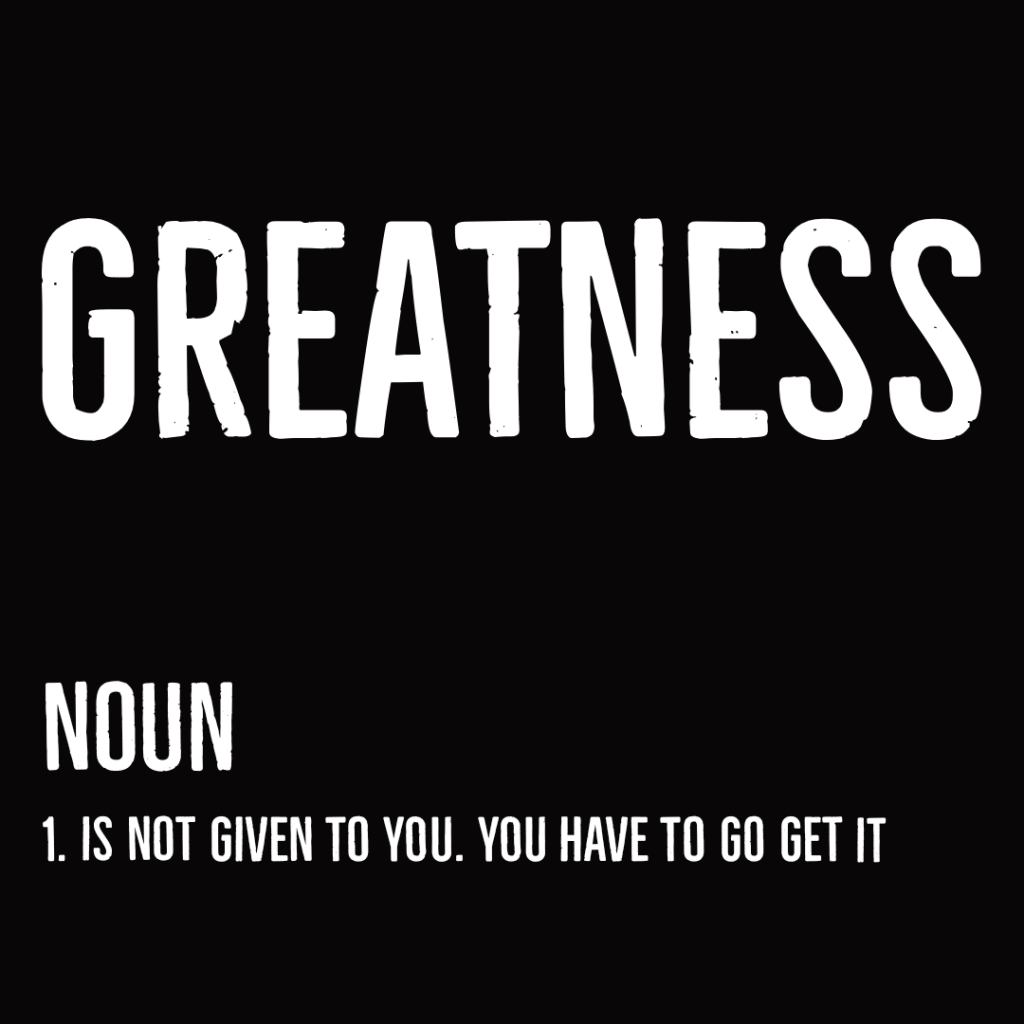 Be Great